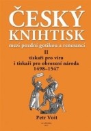 Český knihtisk mezi pozdní gotikou a renesancí II. - cena, porovnanie