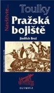 Pražská bojiště - cena, porovnanie