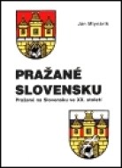 Pražané na Slovensku - cena, porovnanie