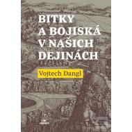 Bitky a bojiská v našich dejinách - cena, porovnanie