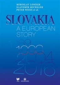 Slovakia a European Story