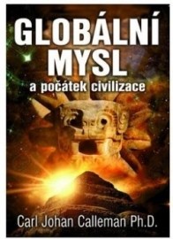 Globální mysl a počátek civilizace