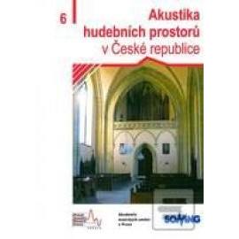 Akustika hudebních prostorů v České republice – 6. díl