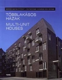 Többlakásos házak - Multi-unit Houses