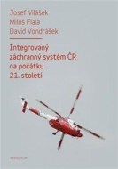 Integrovaný záchranný systém ČR na počátku 21. století - cena, porovnanie