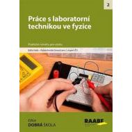 Práce s laboratorní technikou ve fyzice