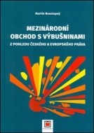 Mezinárodní obchod s výbušninami - cena, porovnanie