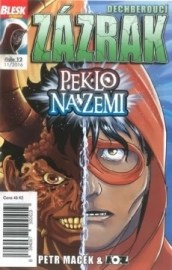 Blesk komiks 12 - Dechberoucí zázrak - Peklo na zemi 11/2016