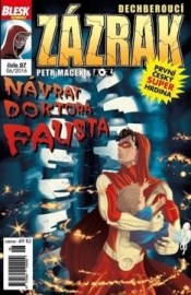 Blesk komiks 07 - Dechberoucí zázrak - Návrat doktora Fausta 6/2016