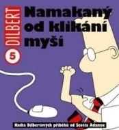 Dilbert Namakaný od klikání myší - cena, porovnanie