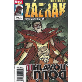 Blesk komiks 17 - Dechberoucí zázrak - Jihlavou dolů 04/2017