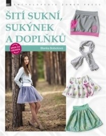 Šití sukní, sukýnek a doplňků krok za krokem