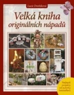 Velká kniha originálních nápadů - cena, porovnanie