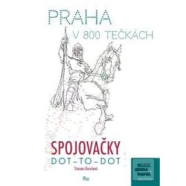 Spojovačky - Praha v 800 tečkách