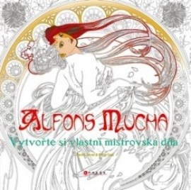 Alfons Mucha - Vytvořte si vlastní mistrovská díla