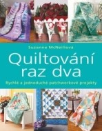 Quiltování raz dva - cena, porovnanie