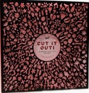 Cut It Out!: 30 Papercut Designs to Cut Out and Keep - cena, porovnanie