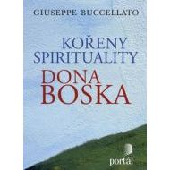 Kořeny spirituality Dona Boska - cena, porovnanie