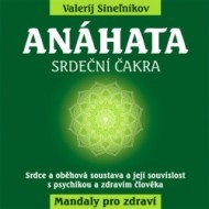 Anáhata - Srdeční čakra - cena, porovnanie