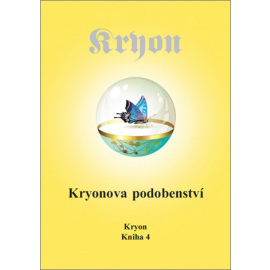 Kryon 4 - Kryonova podobenství