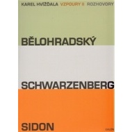 Vzpoury II. - Bělohradský, Schwarzemberg, Sidon - cena, porovnanie