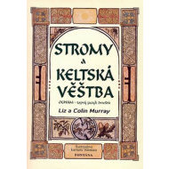 Stromy a keltská věštba - cena, porovnanie