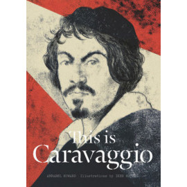 This is Caravaggio