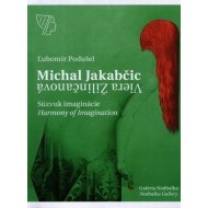 Michal Jakabčic - Viera Žilinčanová, Súzvuk imaginácie / Imagination harmony - cena, porovnanie