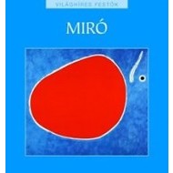 Miró - Világhíres festők sorozat 24. - cena, porovnanie