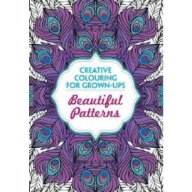 Beautiful Patterns: Creative Colouring for Grown-Ups