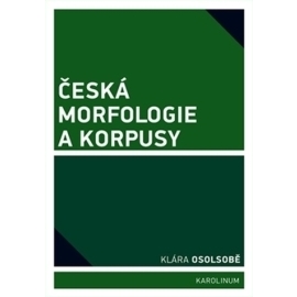 Česká morfologie a korpusy