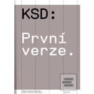 KSD: První verze - cena, porovnanie