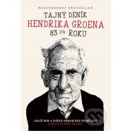 Tajný deník Hendrika Groena 83 1/4 roku - cena, porovnanie
