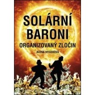 Solární baroni - Organizovaný zločin - cena, porovnanie
