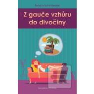 Z gauče vzhůru do divočiny - cena, porovnanie