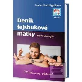 Deník fejsbukové matky pokračuje