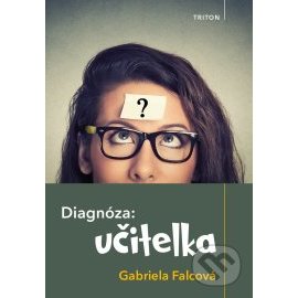 Diagnóza: učitelka