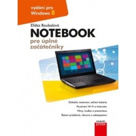 Notebook pro úplné začátečníky: vydání pro Windows 8