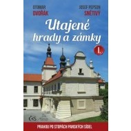 Utajené hrady a zámky I. aneb Prahou po stopách panských sídel - cena, porovnanie