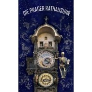 Pražský orloj / Die Prager Rathausuhr - cena, porovnanie