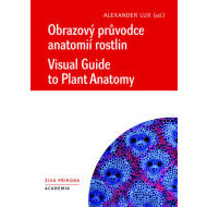 Obrazový průvodce anatomíí rostlin / Visual Guide to Plant Anatomy - cena, porovnanie