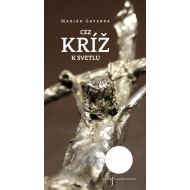 Cez kríž k svetlu - cena, porovnanie