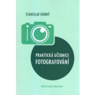 Praktická učebnice fotografování - cena, porovnanie