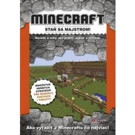 Minecraft - staň sa majstrom!