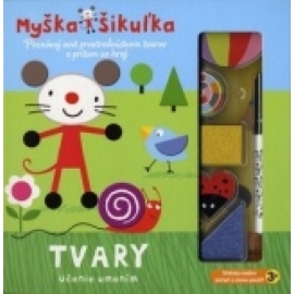 Myška Šikuľka – Tvary