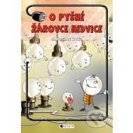 O pyšné žárovce Hedvice - cena, porovnanie