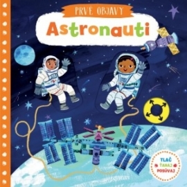 Astronauti - Prvé objavy