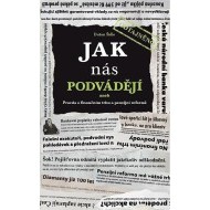 Jak nás podvádejí - cena, porovnanie