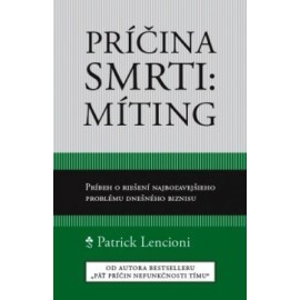 Príčina smrti - Míting