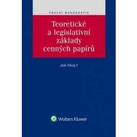 Teoretické a legislativní základy cenných papírů